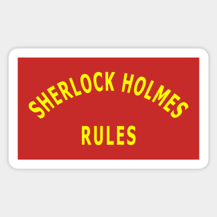 Sherlock Holmes Rules Sticker